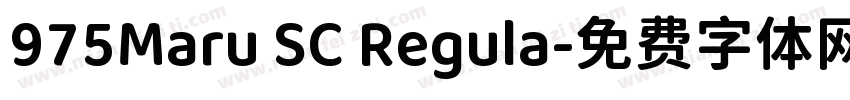 975Maru SC Regula字体转换